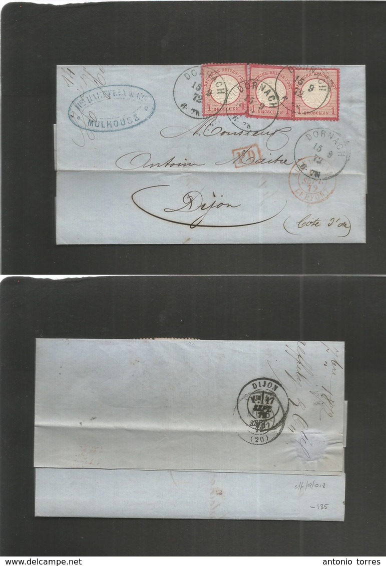Germany. 1872 (15 Sept) Dornach - France, Dijon (17 Sept) EL Fkd 1 Gr Red (x3), Cds. VF Condition. - Autres & Non Classés