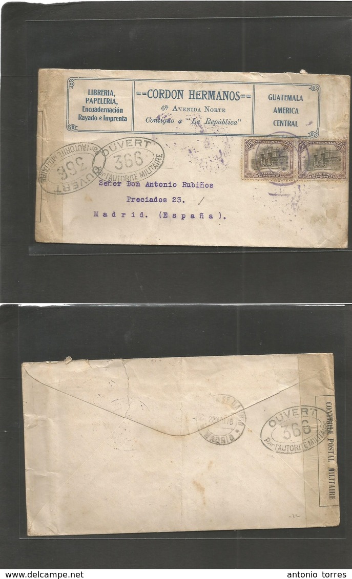 Guatemala. 1918. GPO - Spain, Madrid (22 Oct 18) Multifkd Env + WWI Censored Via France. Fine + Scarce Destination. - Guatemala