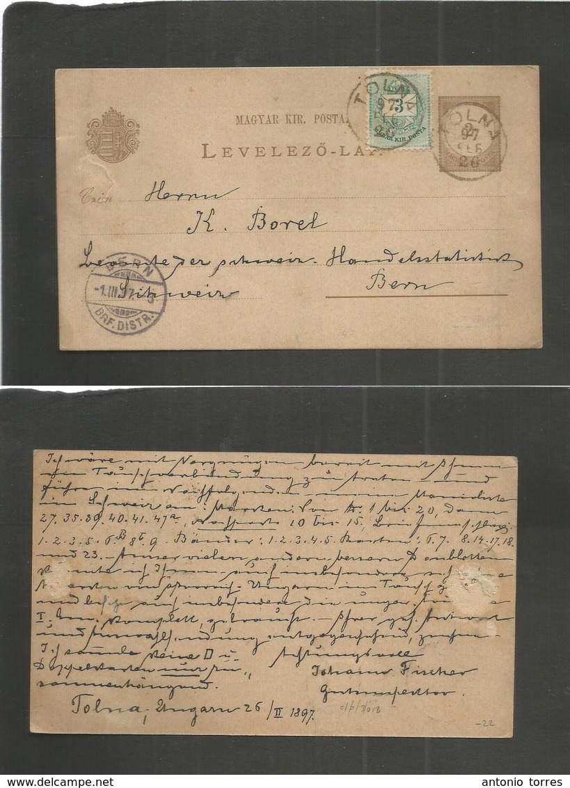 Hungary. 1897 (27 Feb) Tolna - Switzerland, Bern (1 March). Nice Usage Village Town 2d Brown Stat Card + 3 Adtl Arrival  - Autres & Non Classés