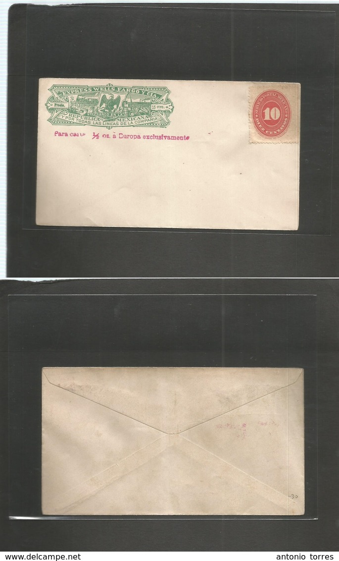 Mexico - Stationery. C. 1890-1. Wells Fargo Stationery Env + 10c Red Adtl Large Numeral, Sold As Such For Usage Previous - Mexique