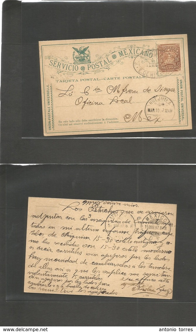 Mexico - Stationery. 1897 (10 Marzo) Huejutla, HGO - Mexico DF (15 Marzo) SPM 3c Brown Stat Card, Oval Ds Cachet. Via At - Mexique
