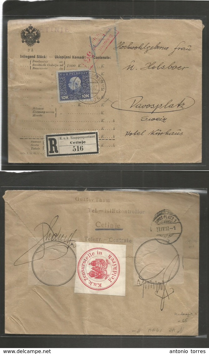 Montenegro. 1917 (April) Military Mail. Austrian Empire. Cetinje - Switzerland, Davos (27 April) Registered Insured Fkd  - Montenegro