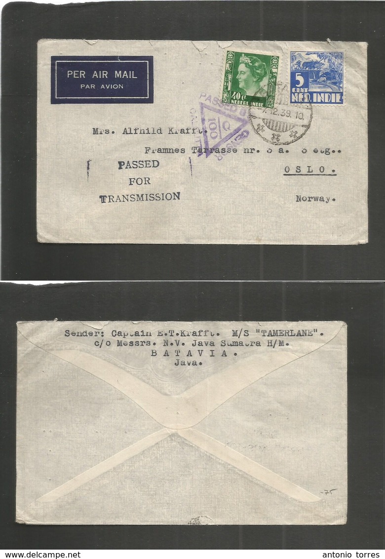 Dutch Indies. 1939 (7 Dec) Batavia - Norway, Oslo. Air Fkd + India Censored + Singapore. Censored Envelope. Better Desti - Indes Néerlandaises