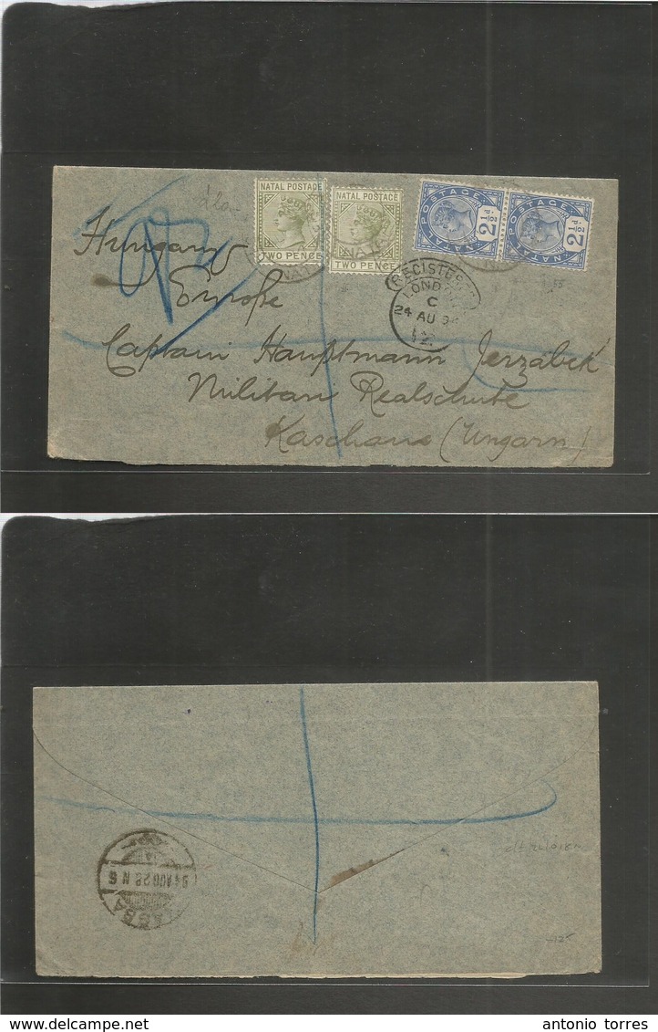 South Africa. 1894 (3 Aug) NATAL. GPO - Hungary, Kaschan (28 Aug) Via London (24 Aug) Registered Multifkd QV. 2d (x2) Gr - Autres & Non Classés