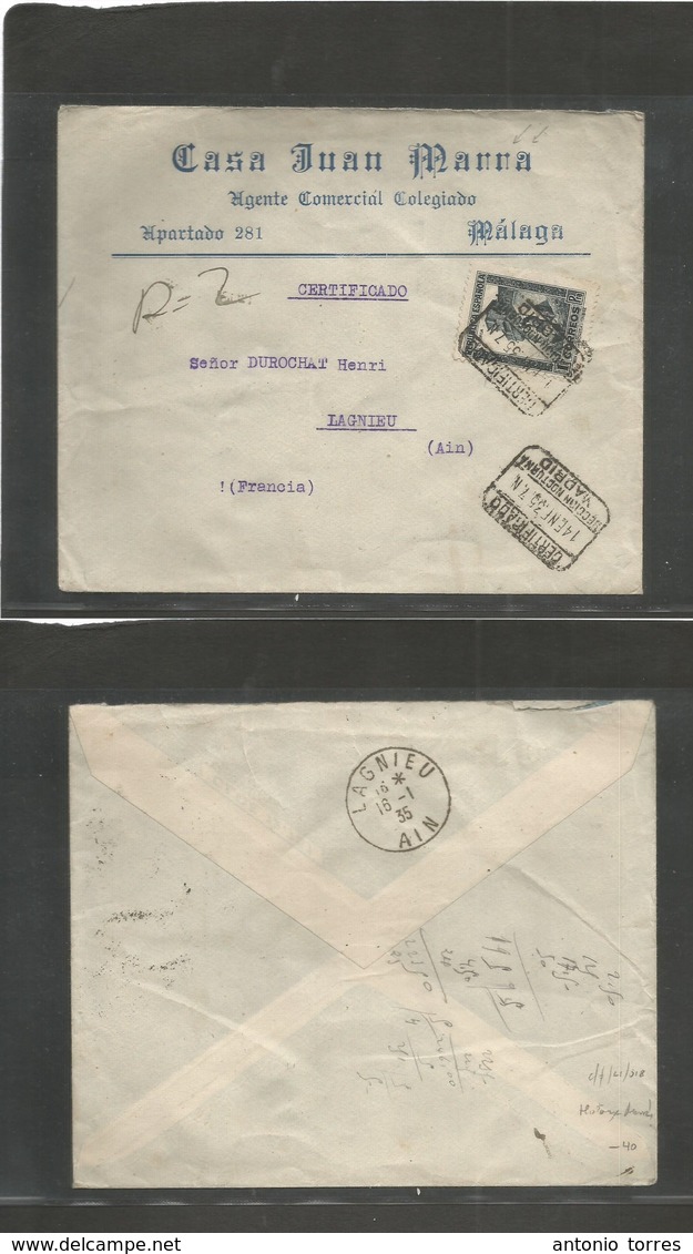 E- Ii Republica. 1935 (14 Enero) Malaga, Madrid - Francia, Lagnicu. Carta Certificada Con Sello 1 Pta Cuenca Y Llegado.  - Autres & Non Classés
