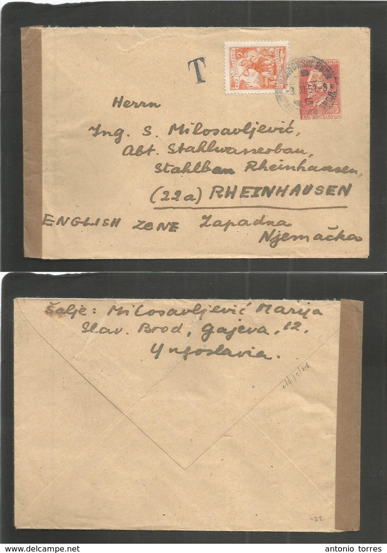Yugoslavia. 1951 (3 Nov) Slav Brod. 3din Red Stat Env + Adtl, Taxed + Censored. Addressed To Germany, Rheinhausen. Fine. - Autres & Non Classés