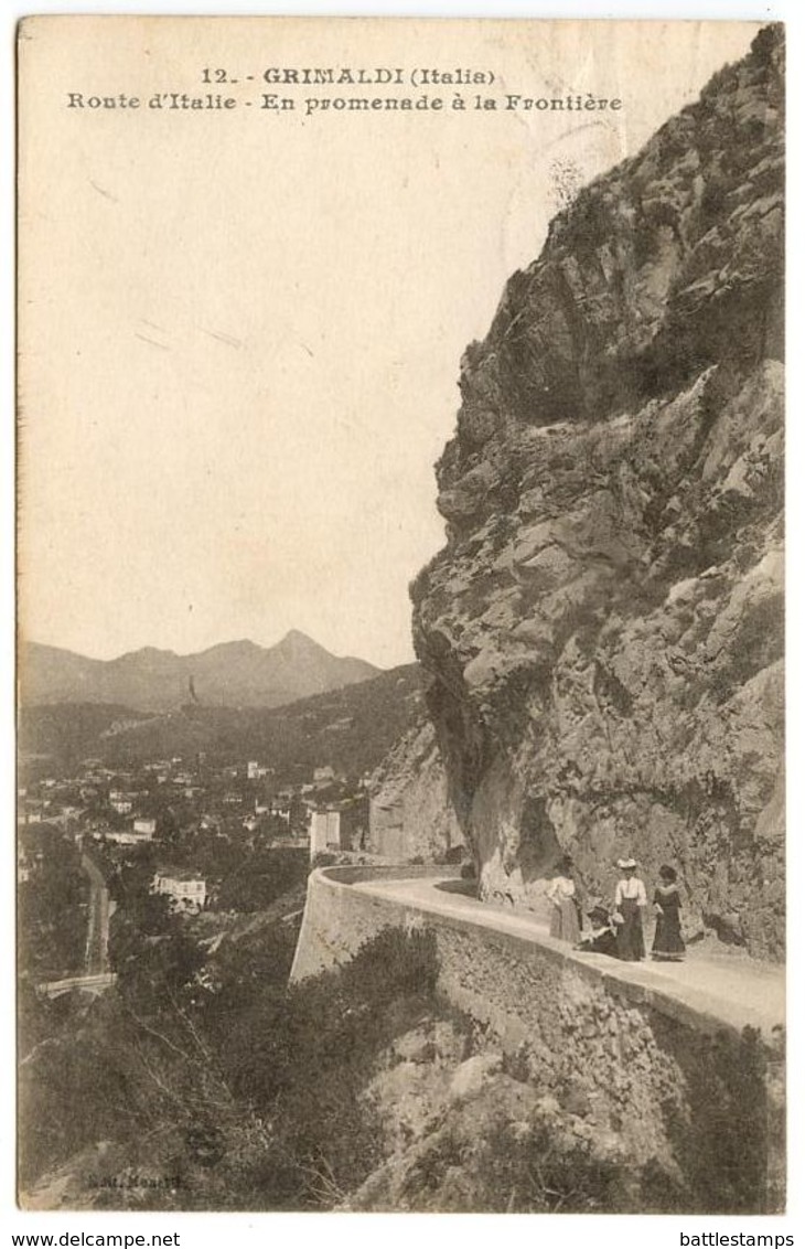 Italy 1918 Postcard Grimaldi - Route D’Italie - En Promenade à La Frontière - Other & Unclassified