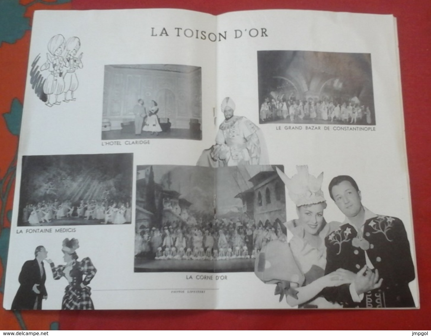 Programme Théâtre Du Chatelet Années 50 "La Toison D'Or" Francis Lopez Raymond Vincy Pierre Benoit André Dassary - Programmes