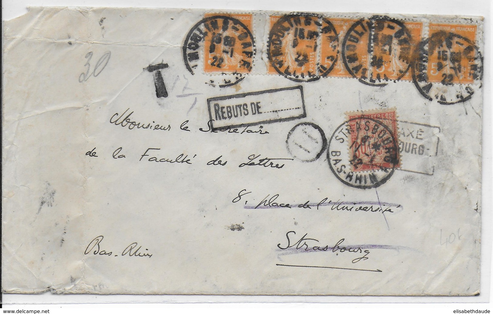 1922 - ENVELOPPE De MOULINS (SEMEUSE) => STRASBOURG TAXEE Puis DETAXEE Avec RARE CACHET DETAXE ! => REBUTS - 1859-1959 Lettres & Documents