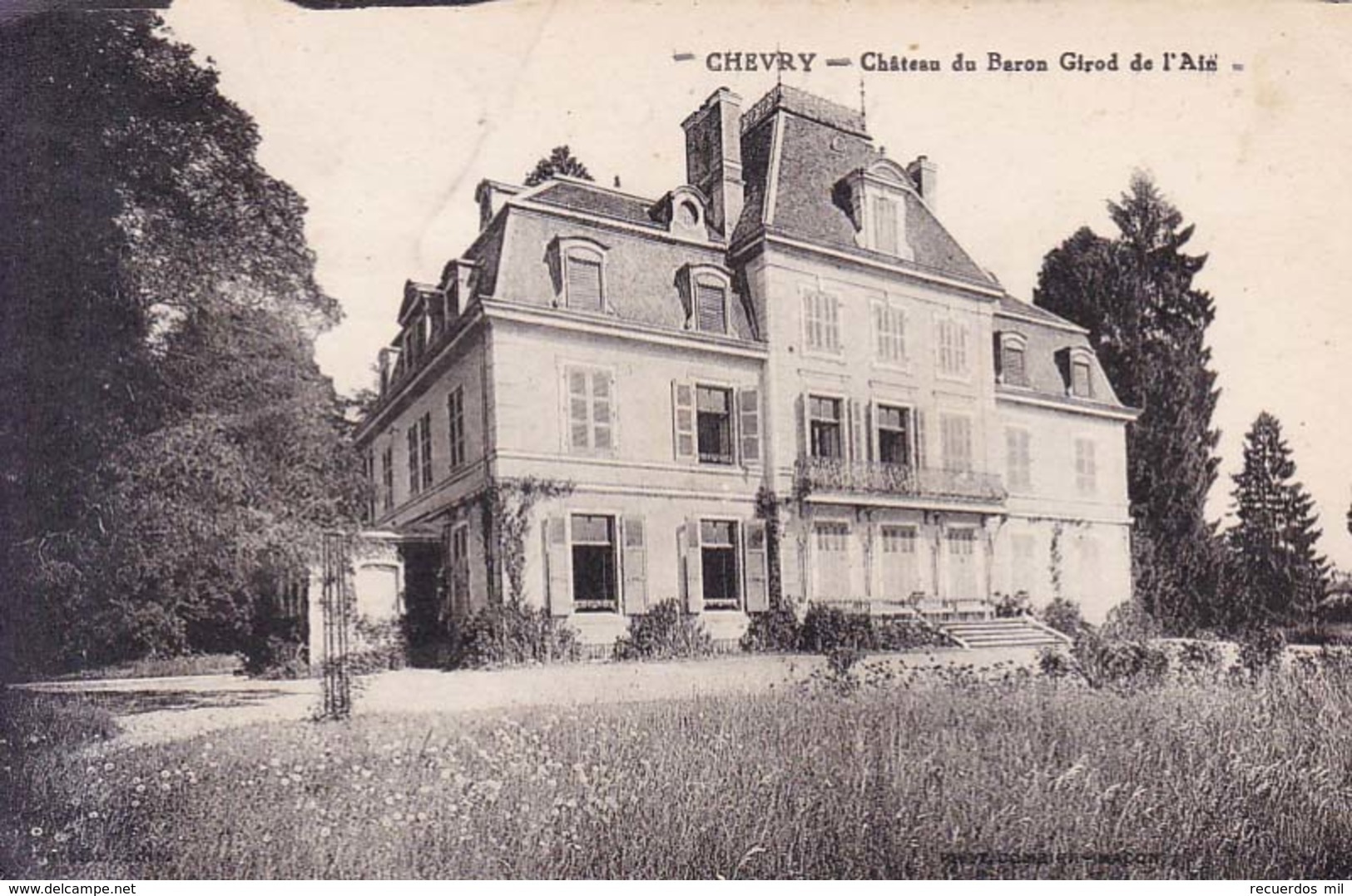 Chevry Chateau Du Baron Girod De L'Ain - Gex