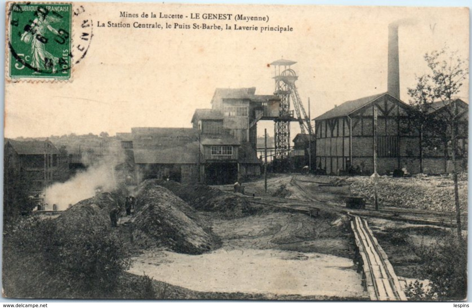 53 - LE GENEST --  Mines De La Lucette - La Station Centrale, Le Puits Ste Barbe, Laverie Principale - Le Genest Saint Isle