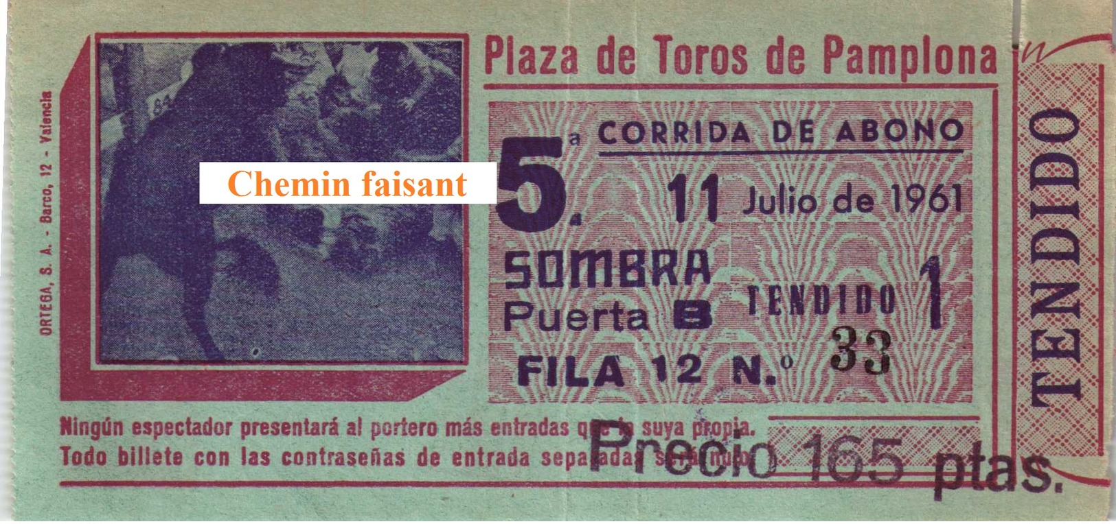 Billet De Corrida 11/07/1961 PLAZA TOROS DE PAMPLONA - Scans Recto-verso - Tickets D'entrée