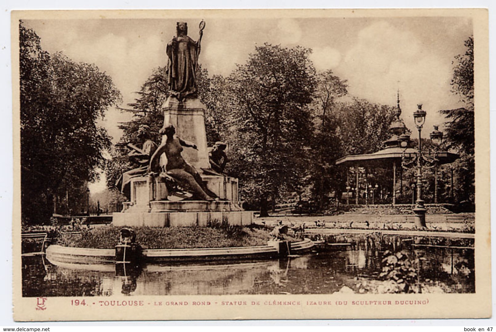 {16926} 31 Haute Garonne Toulouse Le Grand Rond Statue De Clémence Izaure (du Sculpteur Ducuing ) " En Baisse " - Toulouse