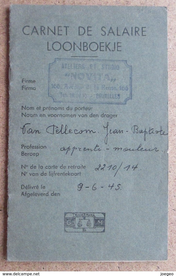 Belgique - Carnet De Salaire 1945 - Apprenti-mouleur - Novita Atelier Et Studio - Bruxelles, Av De La Reine - Historische Dokumente