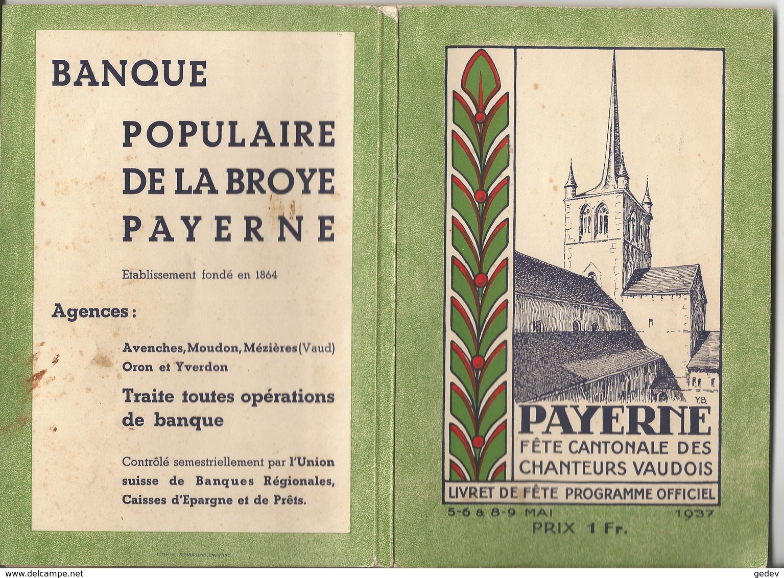 Suisse, Payerne, Livret De Fête, Programme Officiel, Fête Cantonale Des Chanteurs Vaudois (1937) - Autres & Non Classés