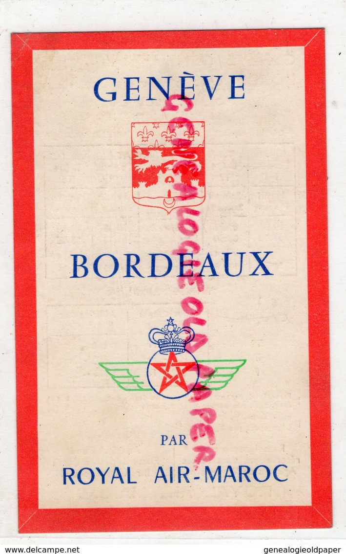 SUISSE - CARTE GENEVE BORDEAUX PAR ROYAL AIR MAROC- HORAIRES TARIFS DU 26 JUIN AU 6 OCTOBRE 1958- - Advertising