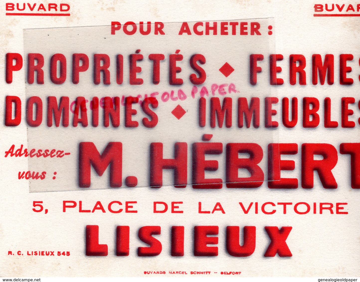 14 - LISIEUX- BUVARD M. HEBERT 5 PLACE DE LA VICTOIRE-POUR ACHETER PROPRIETES-FERMES-DOMAINES-MARCEL SCHMITT BELFORT - Other & Unclassified