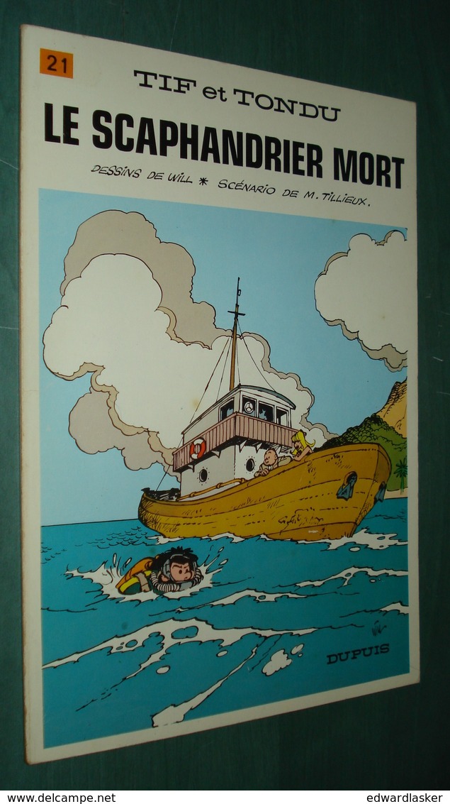 TIF ET TONDU 21 : Le Scaphandrier Mort - EO Dupuis 1974 - Très Bon état [1] - Tif Et Tondu