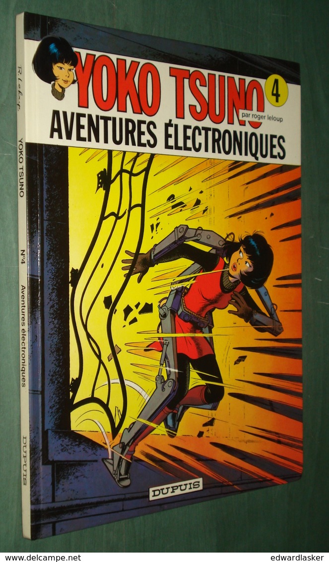 YOKO TSUNO 4: Aventures électroniques //Roger Leloup - Dupuis 1978 (EO Cartonnée) - Yoko Tsuno