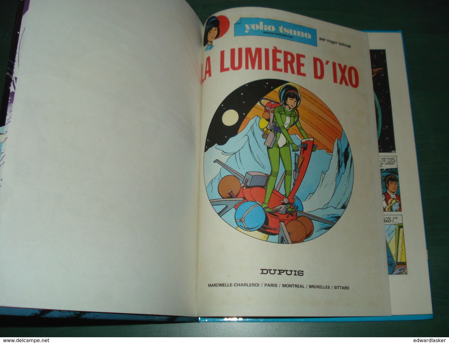 YOKO TSUNO 10 : La Lumière D'Ixo //Roger Leloup - Dupuis Réimp. 1984 - Yoko Tsuno