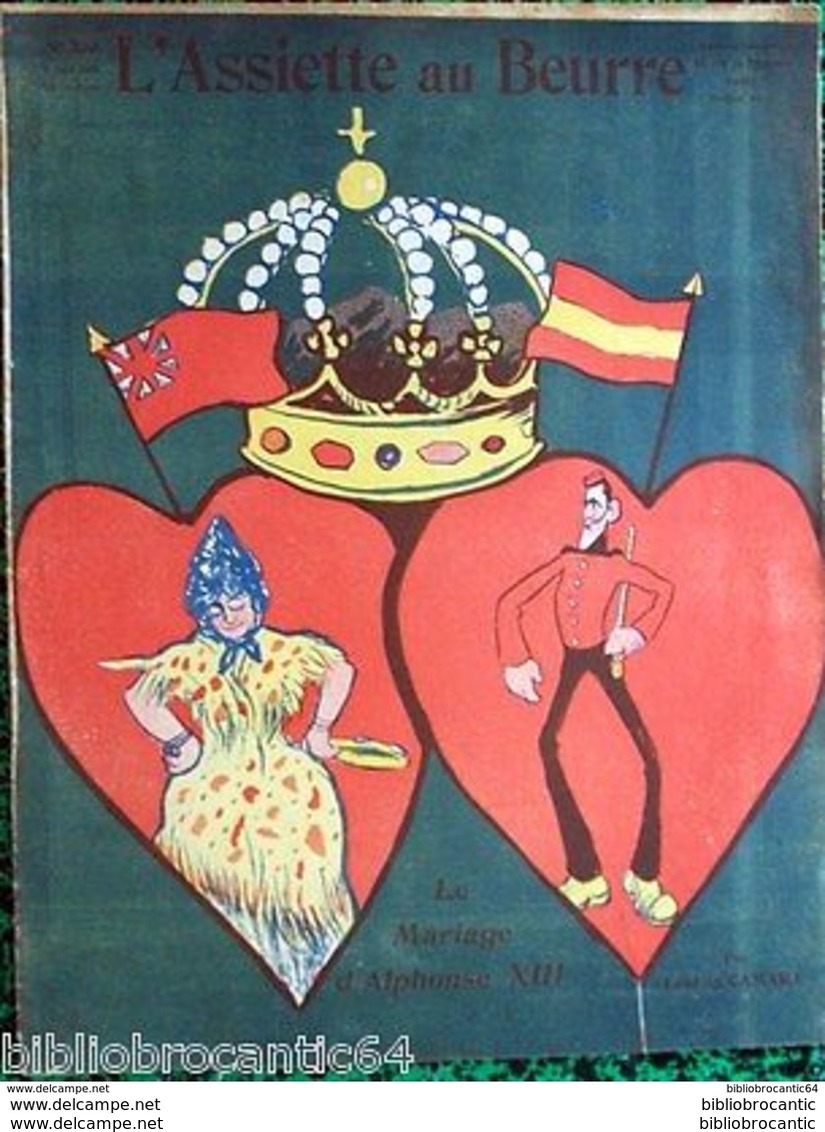 Revue *L'ASSIETTE AU BEURRE*  N°220-2/6/1906  * LE MARIAGE ALPHONSE XIII * < Illustrateur .CAMARA - 1900 - 1949