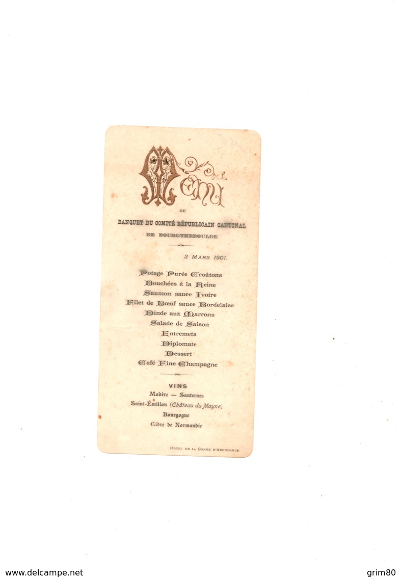 MENU   BANQUET  DU  COMITE  REPUBLICAIN  CANTONAL         BOURGTHEROULDE   3  MARS  1901 - Menus