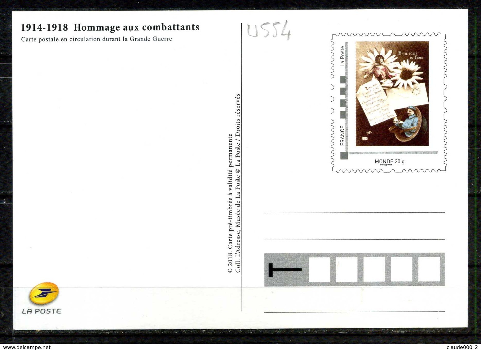 CARTE LA POSTE  HOMMAGE AUX COMBATTANTS 14-18 AVEC AFFRANCHISSEMENT MONDE (U556) - Prêts-à-poster:  Autres (1995-...)
