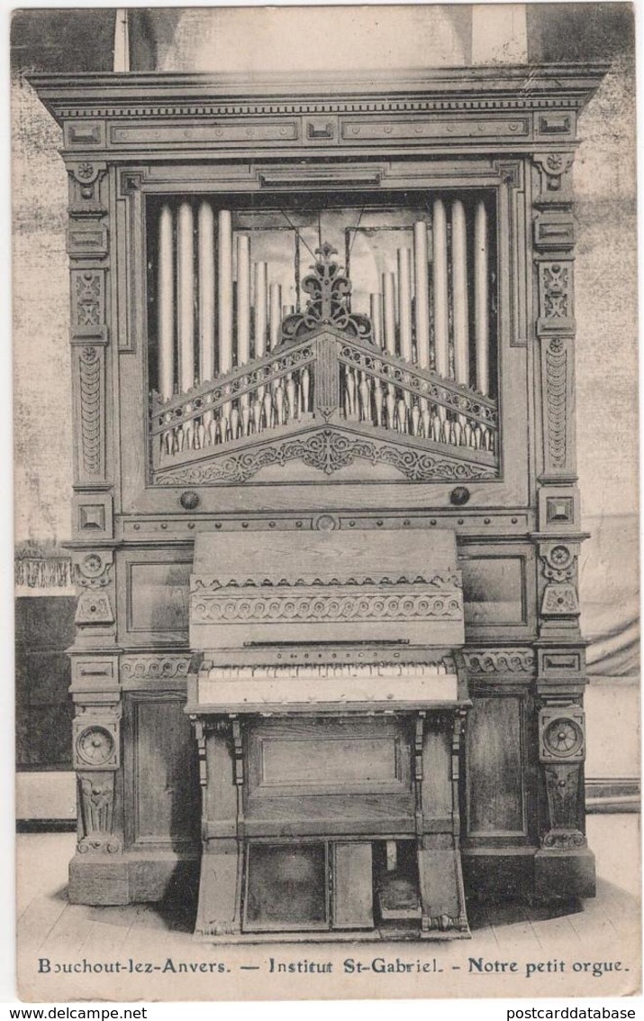 Boechout - Bouchout-lez-Anvers - Institut St-Gabriel - Notre Petit Orgue - & Orgel, Organ, Orgue - Boechout