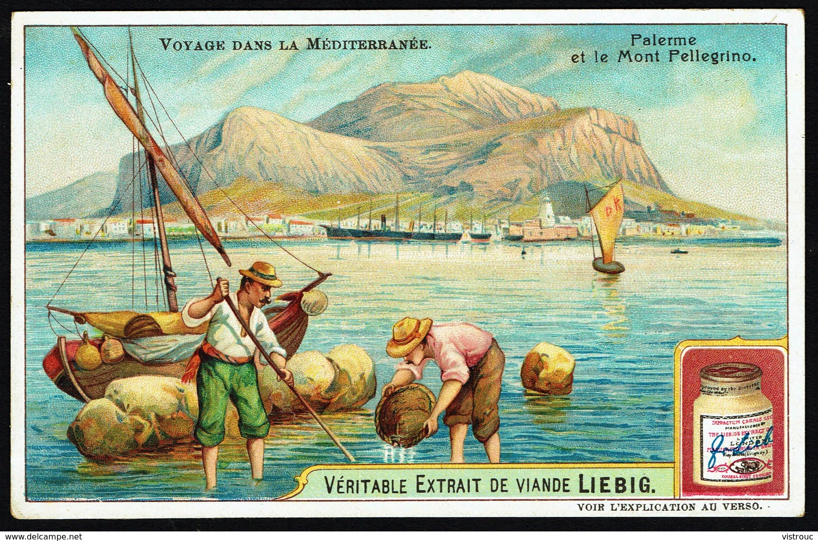 LIEBIG - FR - 1 Chromo - Série/Reeks S 0874 - VOYAGE DANS LA MEDITERRANEE: Palerme Et Le Mont PELLEGRINO. - Liebig