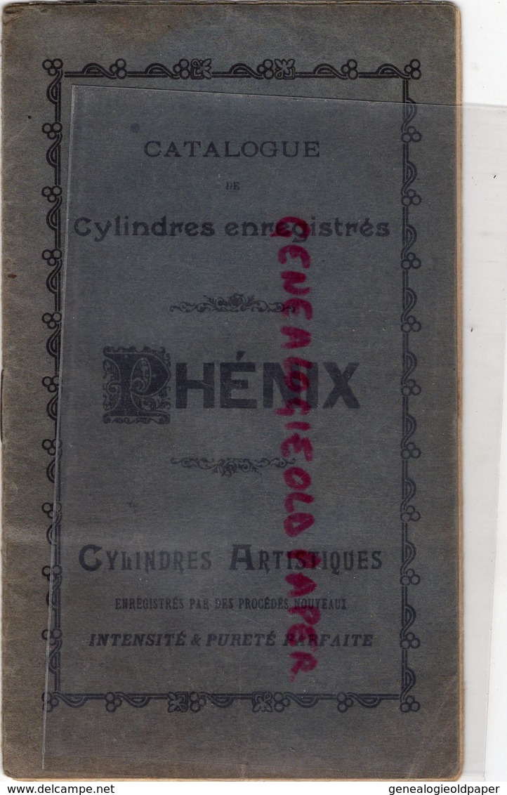 75- PARIS- CATALOGUE CYCLINDRES ENREGISTRES PHENIX-IMPRIMERIE E. PERSON 259 BD VOLTIARE-1903-OPERA-OPERETTE-ROMANCE - Documents Historiques