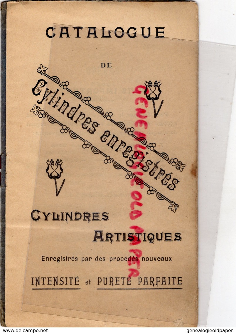 75- PARIS- CATALOGUE CYCLINDRES ENREGISTRES PHENIX-IMPRIMERIE E. PERSON 259 BD VOLTIARE-1903-OPERA-OPERETTE-ROMANCE - Documents Historiques