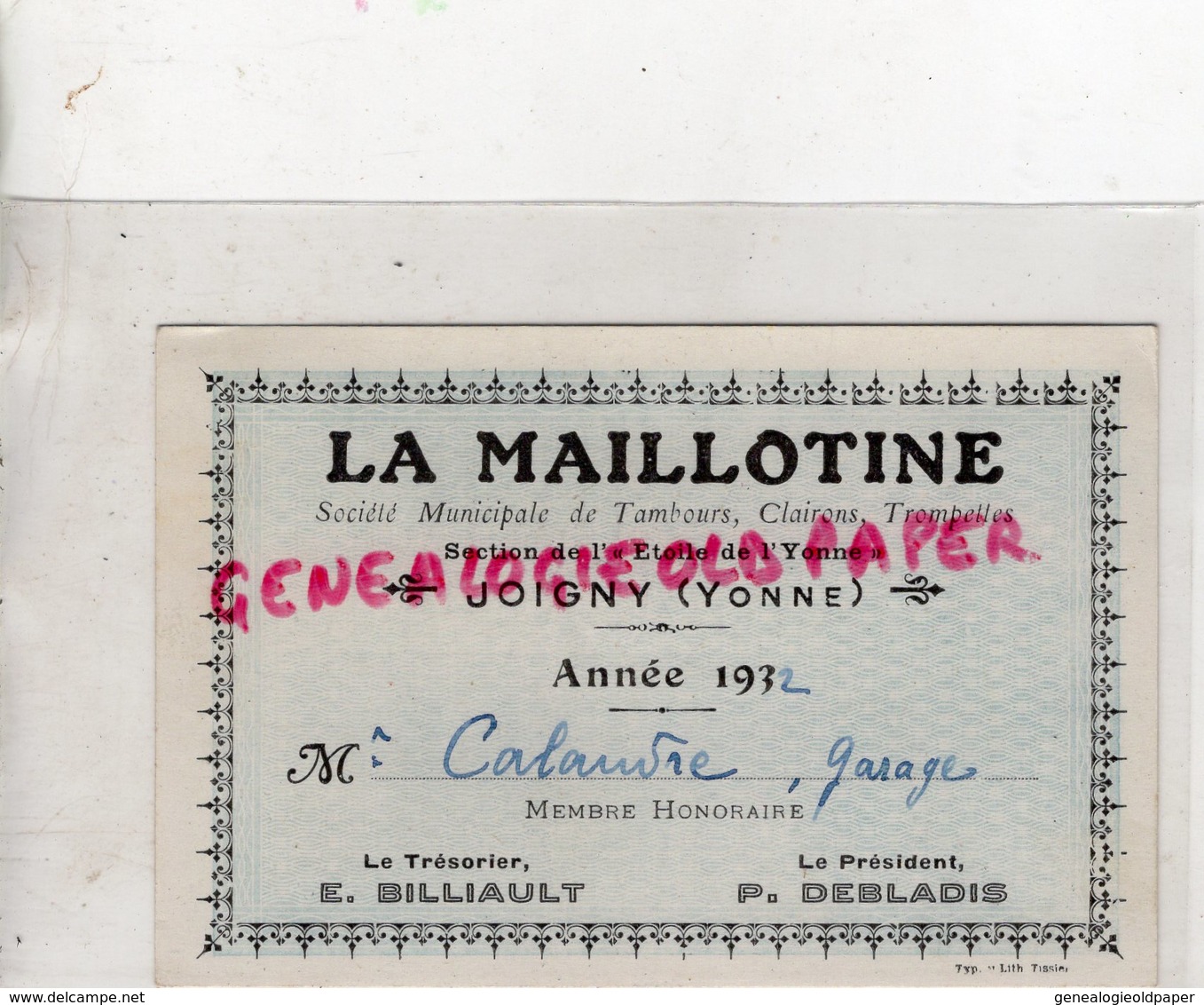 89- JOIGNY- CARTE LA MAILLOTINE SOCIETE MUNICIPALE TAMBOURS CLAIRONS TROMPETTES-ETOILE DE L' YONNE-1932-GARAGE CALANDRE - Documents Historiques