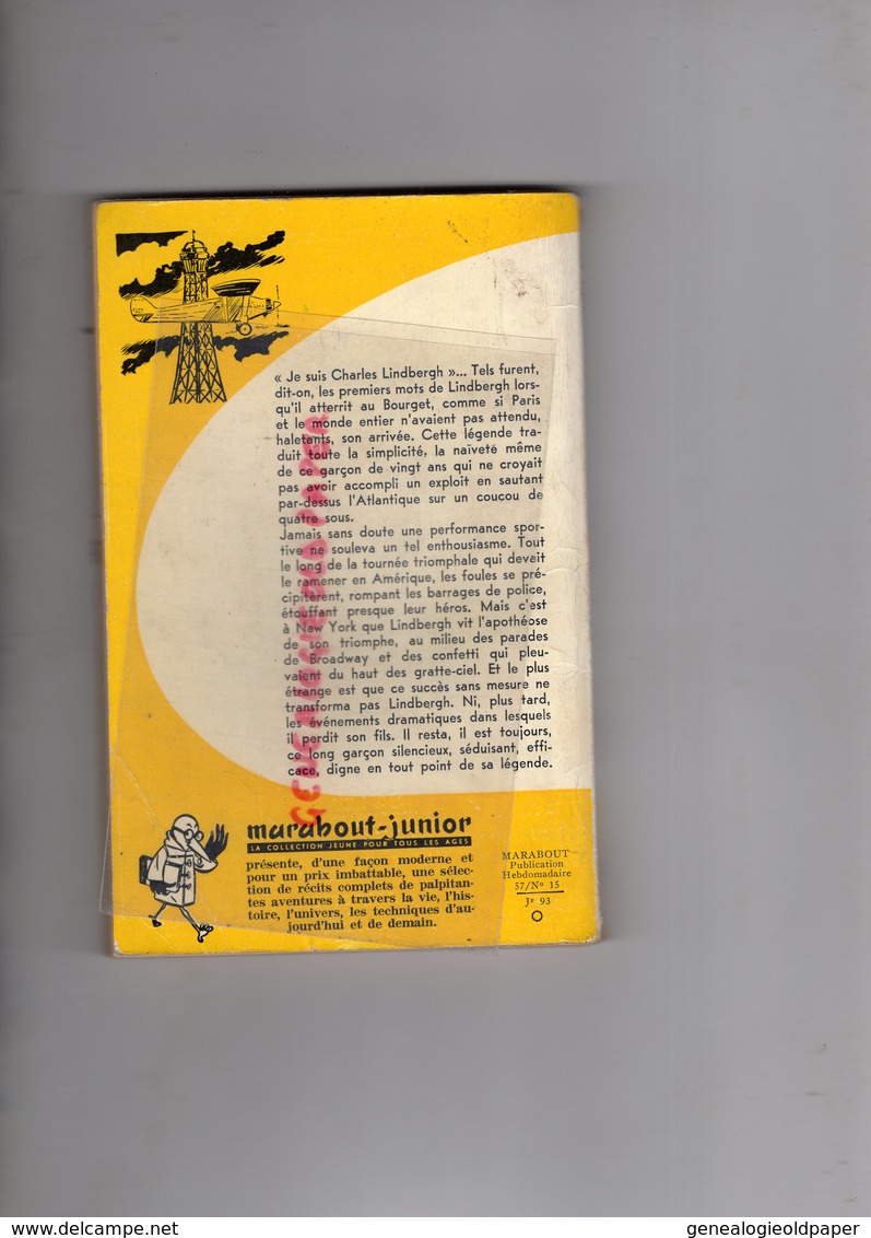 AVIATION AVION- LA GRANDE AVENTURE LINDBERGH-PIERRE BELPERRON-MARABOUT JUNIOR-1957-ILLUSTRATEUR DINO ATTANASIO -JOUBERT - Avión