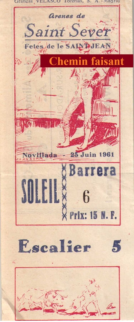 Billet De Corrida Du 25/06/1961 Arènes De SAINT-SEVER 40 - Scans Recto-verso - Tickets D'entrée