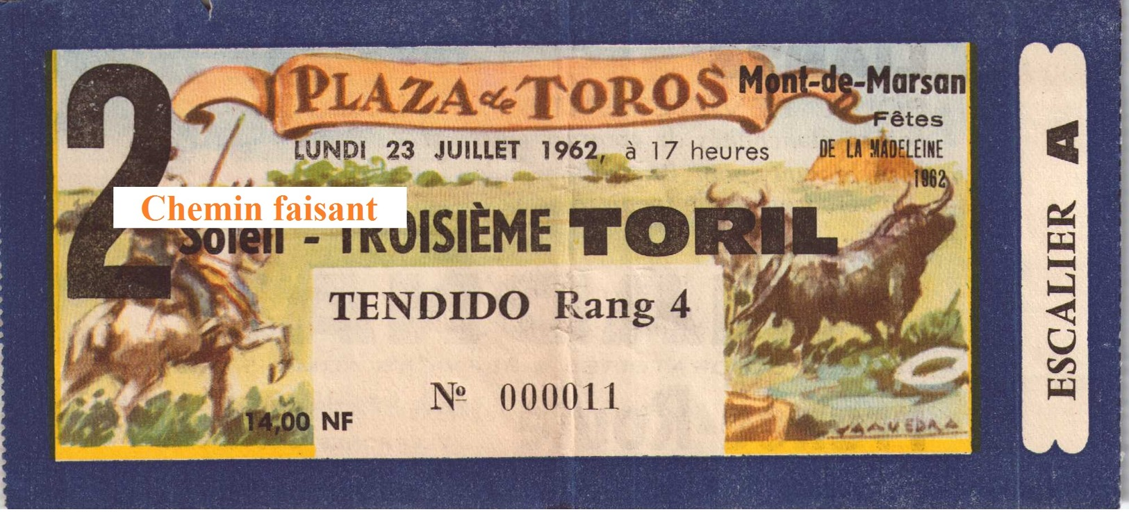 Billet De Corrida Du 23/07/1962 Arènes De MONT-DE-MARSAN 40 - Scans Recto-verso - Tickets D'entrée