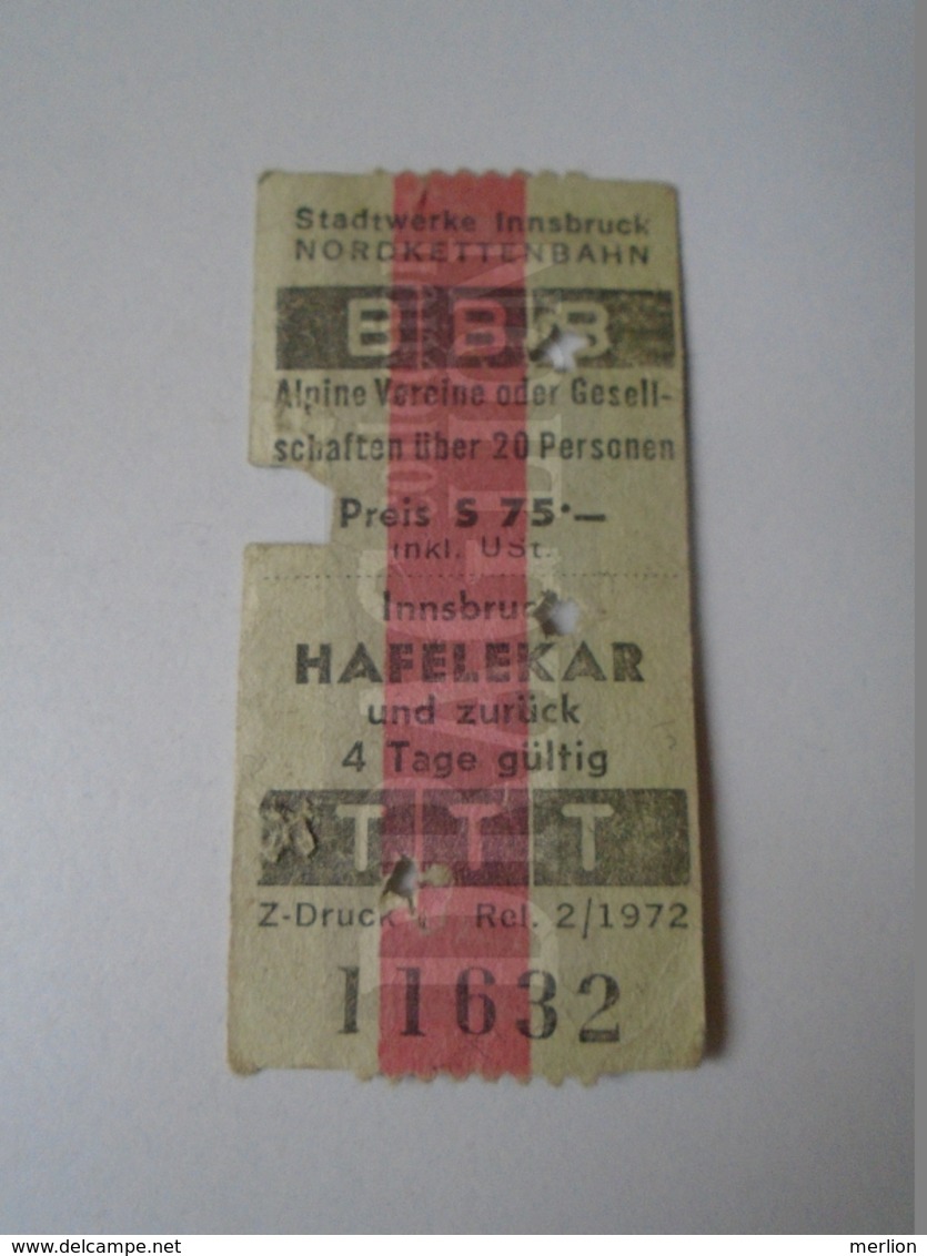 DC33.22  Innsbruck  Nordkettenbahn - Hafelekar  Und Zurück - Ticket - Cable Car Teleferique 1972 - Other & Unclassified