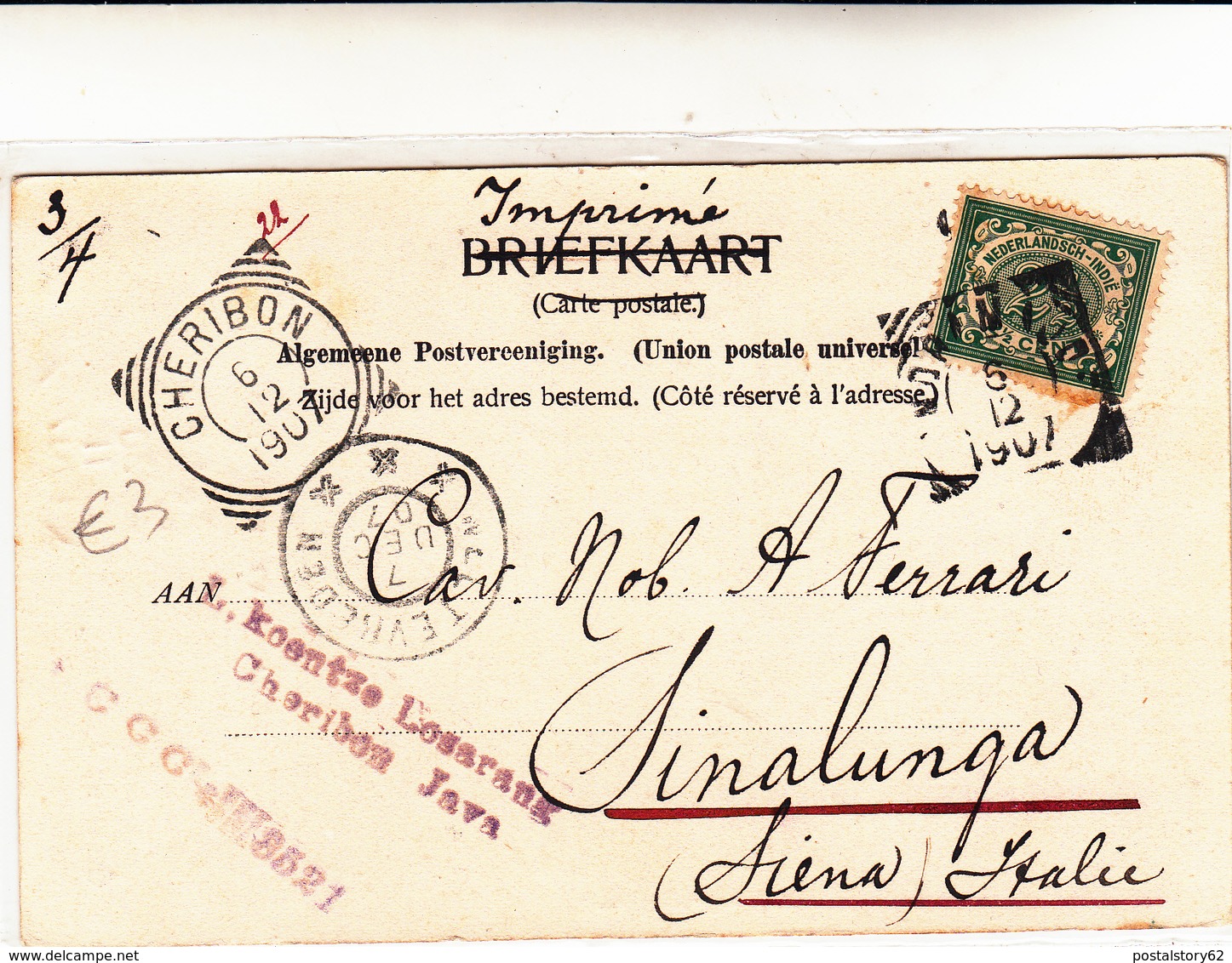 Cheribon, Java To Sinalunga, Siena Italia Su Post Card 1907 Un Franc. Asportato Sul Davanti - Indes Néerlandaises