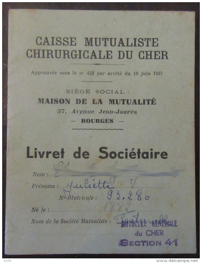 Livret De Sociétaire De La Caisse Mutualiste Chirurgicale Du Cher + Vignettes De Cotisations - 1951 à 1970 - Documents Historiques