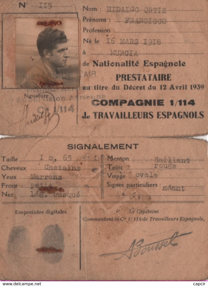 1939-1945 Carte D'identité D'un Espagnol D'une Compagnie De Travailleurs Etrangers Militarisée (2 Scannes) - Documents Historiques