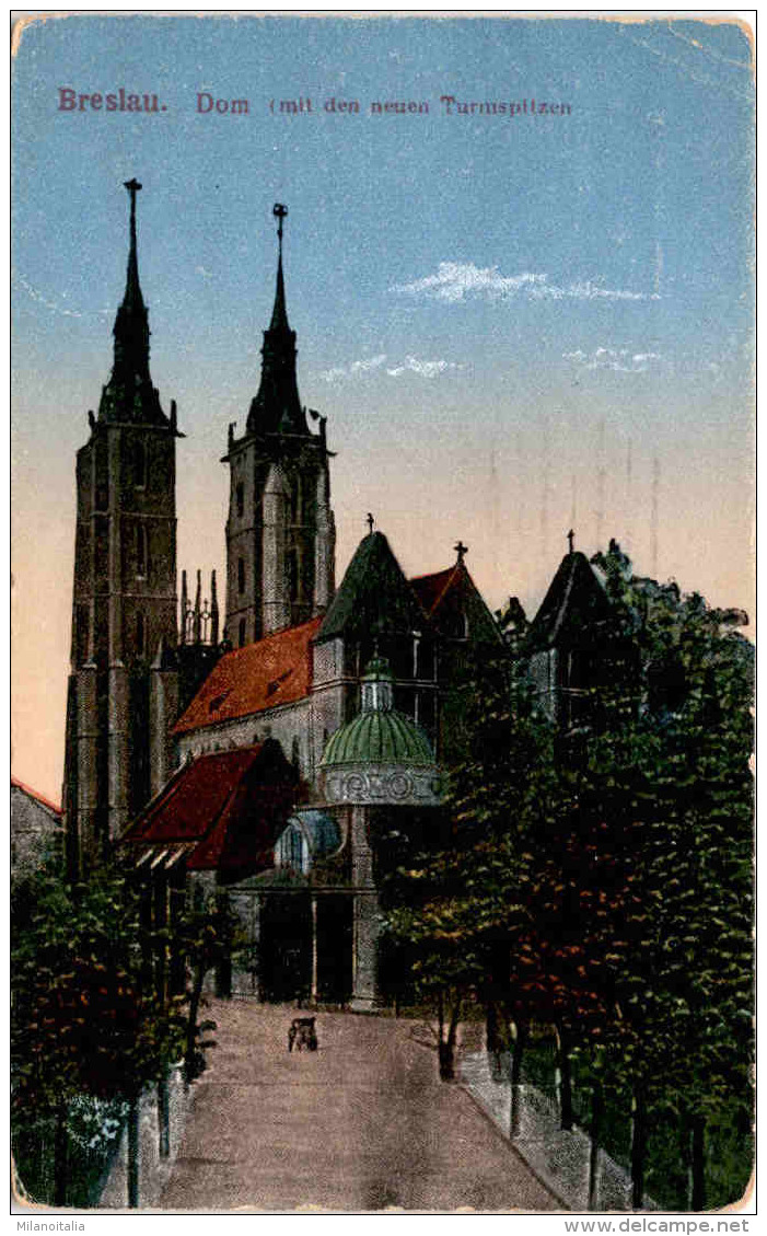 Breslau - Dom (mit Den Neuen Turmspitzen) * Feldpost 11. 9. 1917 - Polen