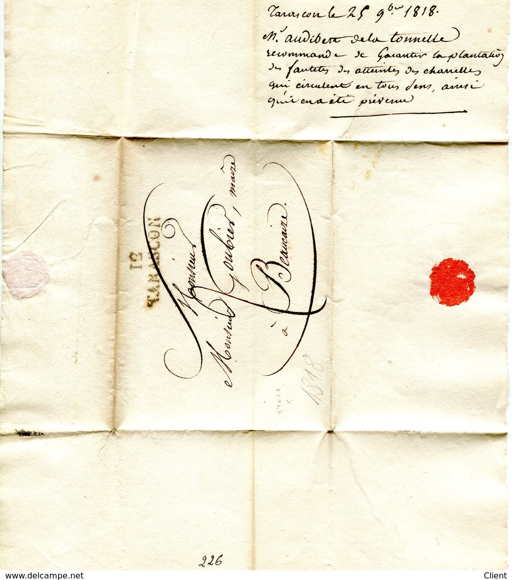 France - Lettre Préphilatélie 1818  TARASCON 12 - Pour Le Maire De Beaucaire - - 1801-1848: Précurseurs XIX