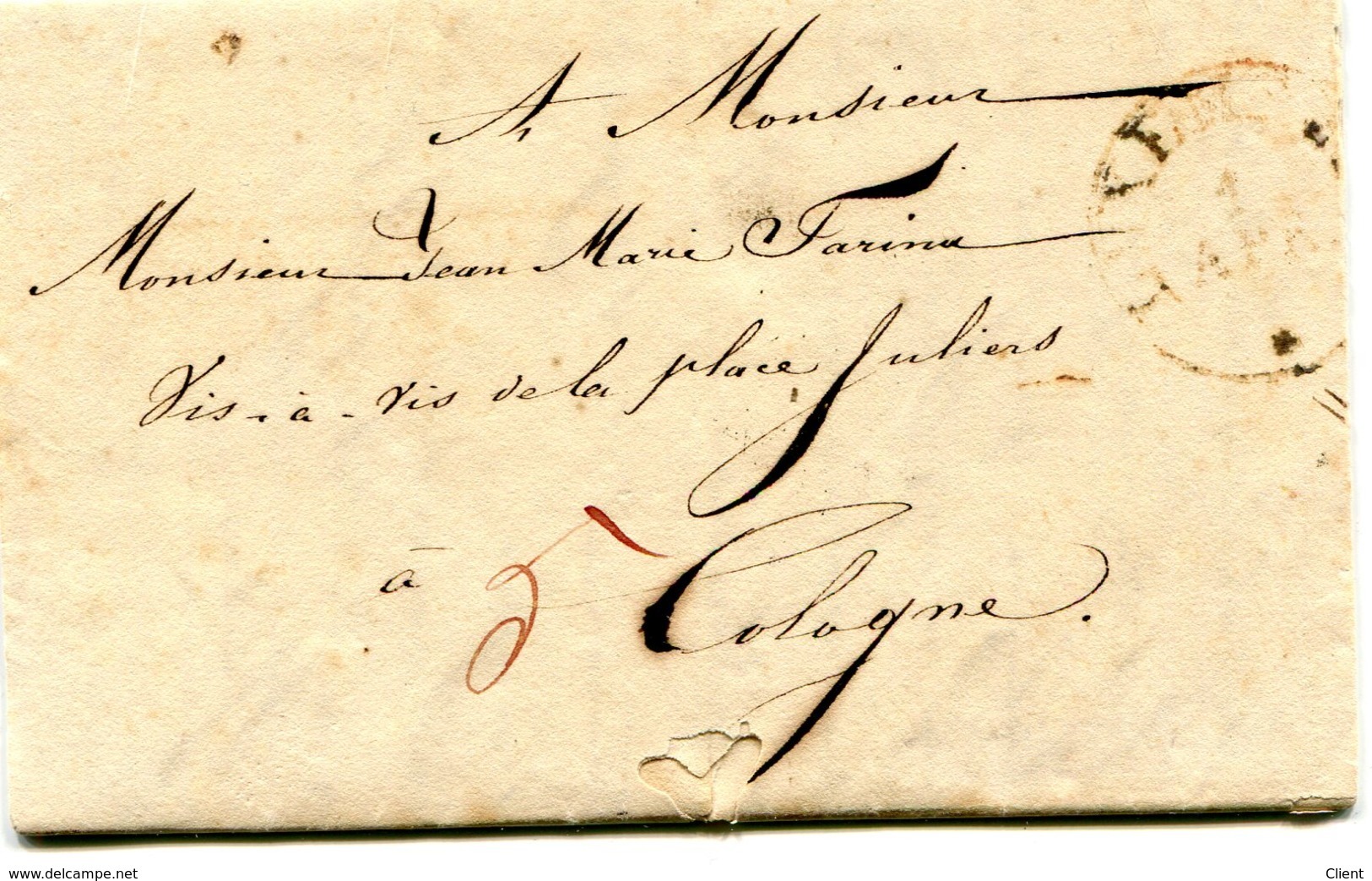 Luxembourg - Lettre Préphilatélie De Luxembourg Vers Cologne  1831 à Jean-Marie Farina  Eau De Cologne - ...-1852 Préphilatélie