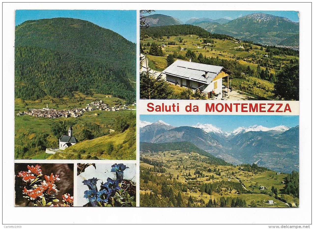 SALUTI DA MONTEMEZZA - CINTE TESINO  - VIAGGIATA FG - Trento