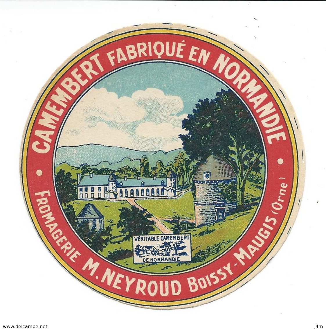 ETIQUETTE De FROMAGE.. CAMEMBERT ..M. NEYROUD, Fabricant  BOISSY MAUGIS ( Orne 61) - Cheese