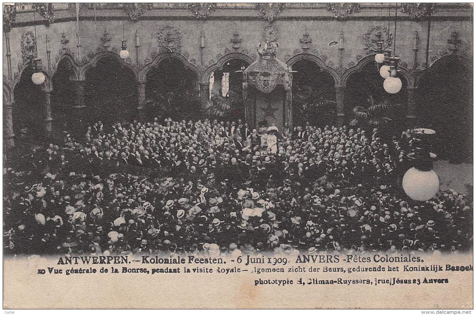 ANTWERPEN - Koloniale Feesten - 6 Juni 1909 - Algemeen Zicht Der Beurs, Gedurende Het Koninklijk Bezoek - Antwerpen