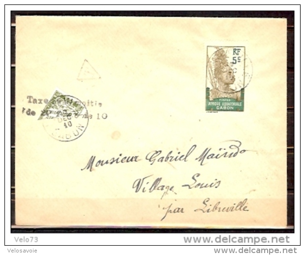 GABON N° 36 SUR LETTRE TAXEE DE LIBREVILLE AVEC DEMI TIMBRE TAXE  AVEC CACHET TAXE MOITIE DE 20c  FAUTE DE 10 TTB ET RAR - Lettres & Documents