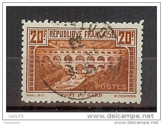 N° 262B PONT DU GARD DENTELE 11 OBLITERE TTB SIGNE CALVES - Usados