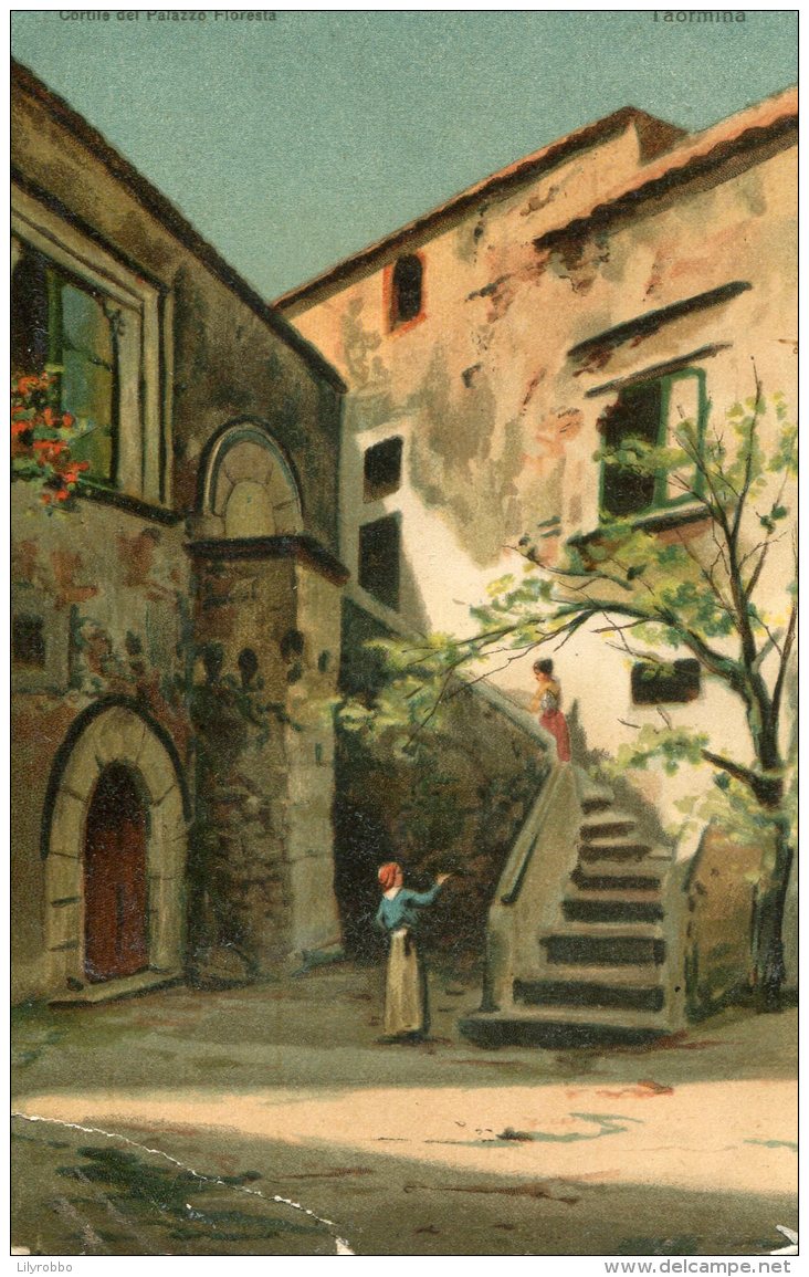 ITALY -  Sicily - Cortile Del Palazzo Fioresta Taormina - Artcard -  Good Postmarks 1906 - Altri & Non Classificati