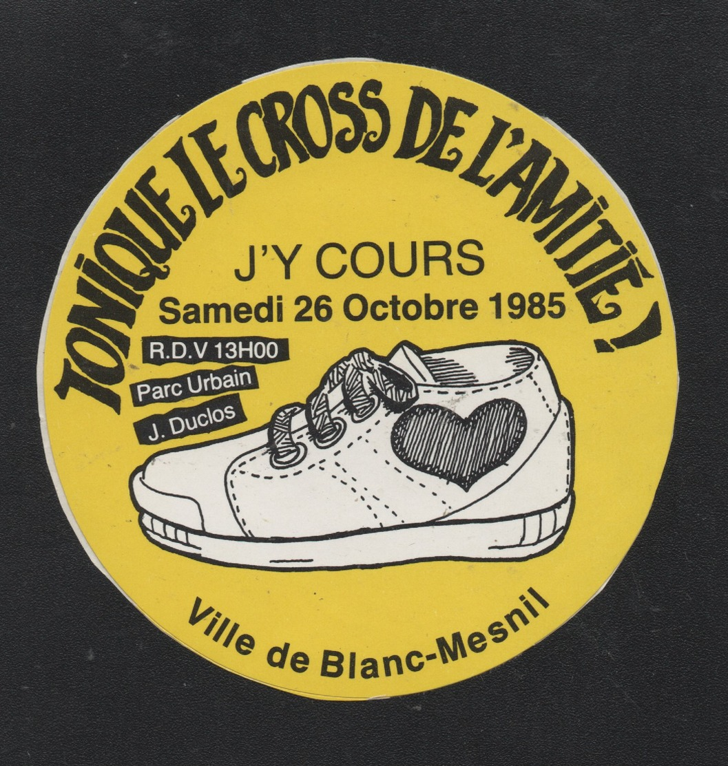 CROSS DE L AMITIE LE BLANC MESNIL 1985 - AUTOCOLLANT REF: 136 - Stickers