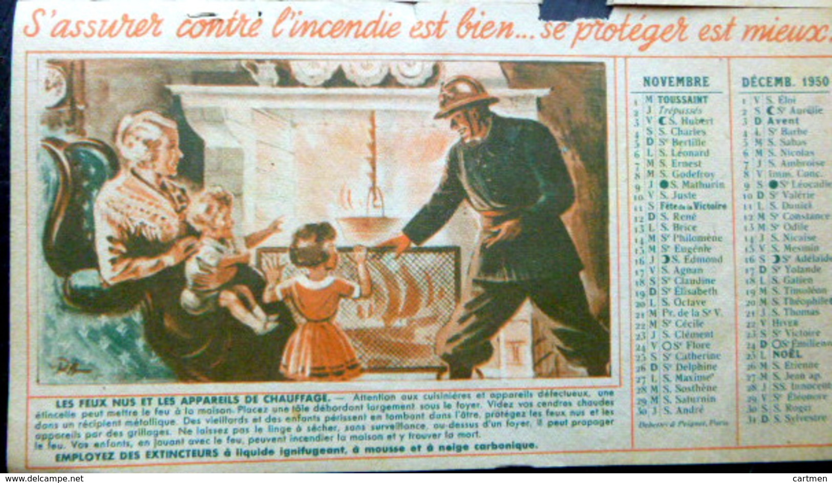 POMPIERS DEUX CALENDRIERS 1950 ET 1952 A LA GLOIRE DES SOLDATS DU FEU  6 SCAN BON ETAT - Pompiers